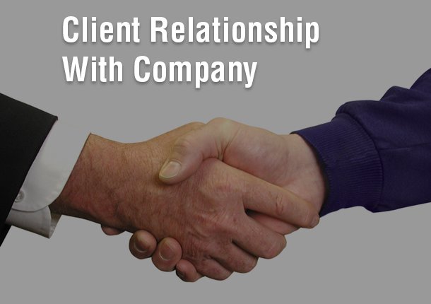 Client Relationship With Company