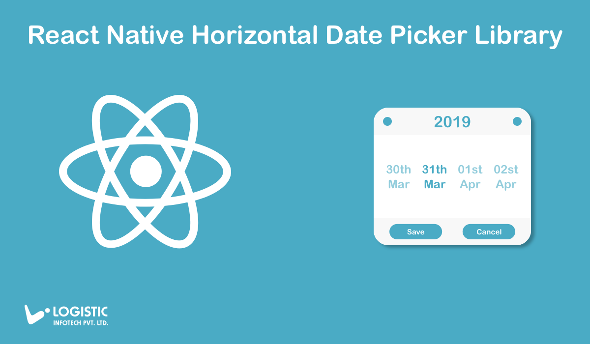React Native Horizontal Date Picker Library Logistic Infotech